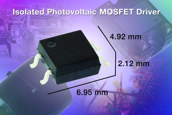 Vishay发布新型光隔离式MOSFET驱动器